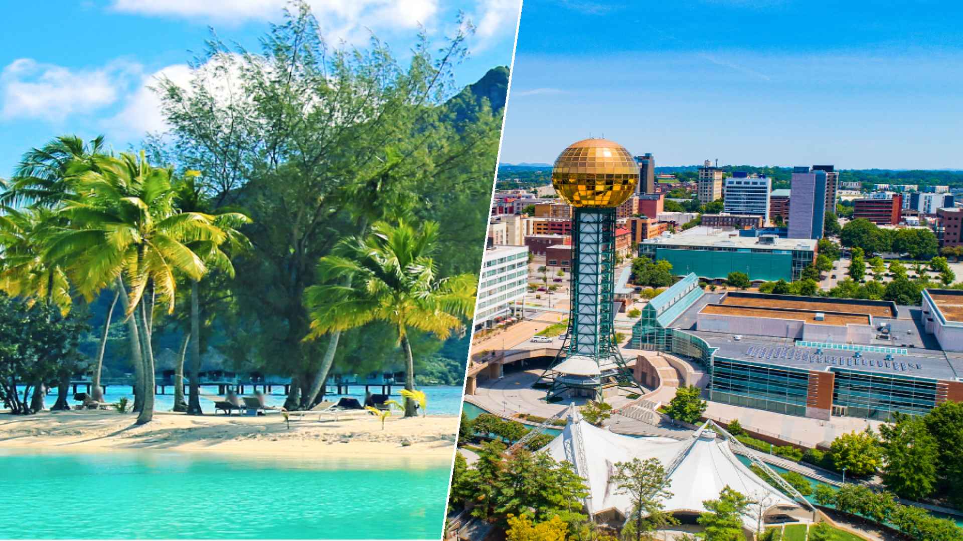 Bora Bora to Knoxville