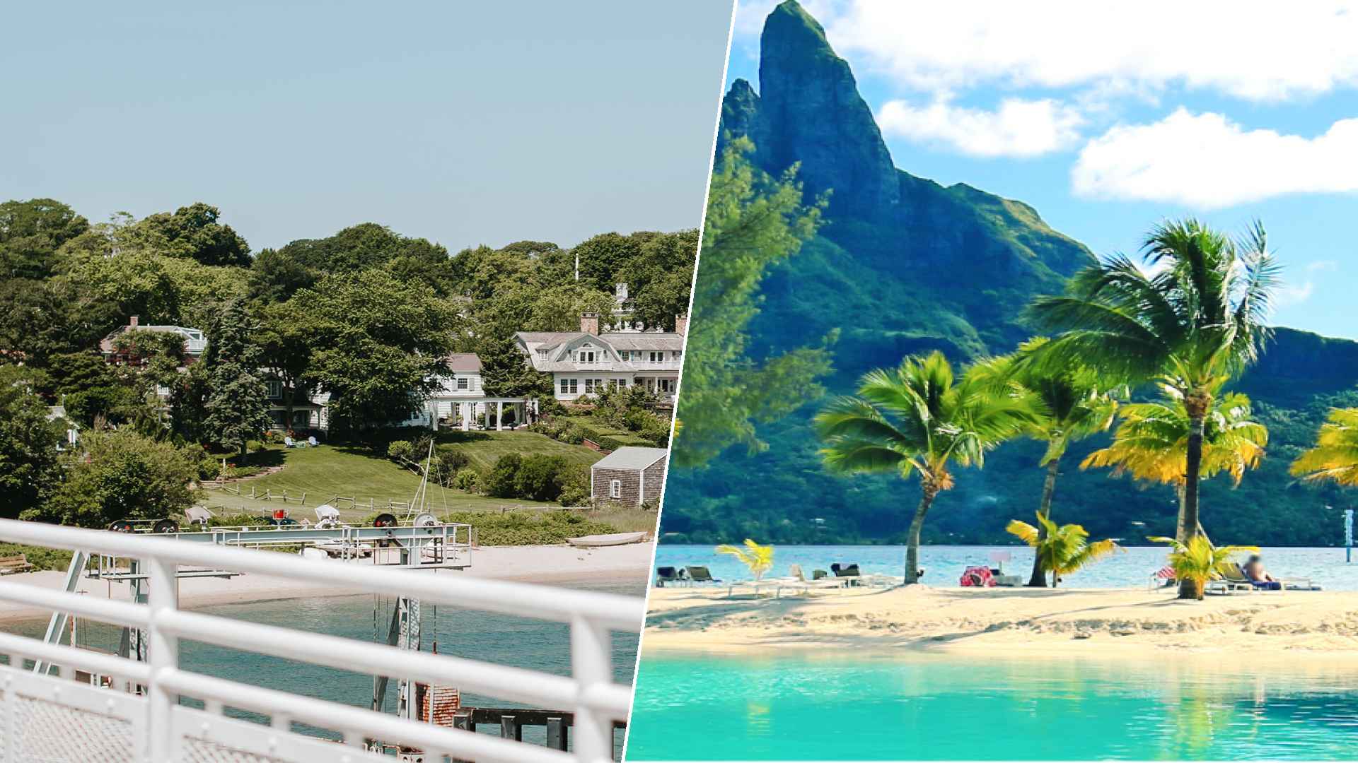 Martha’s Vineyard to Bora Bora