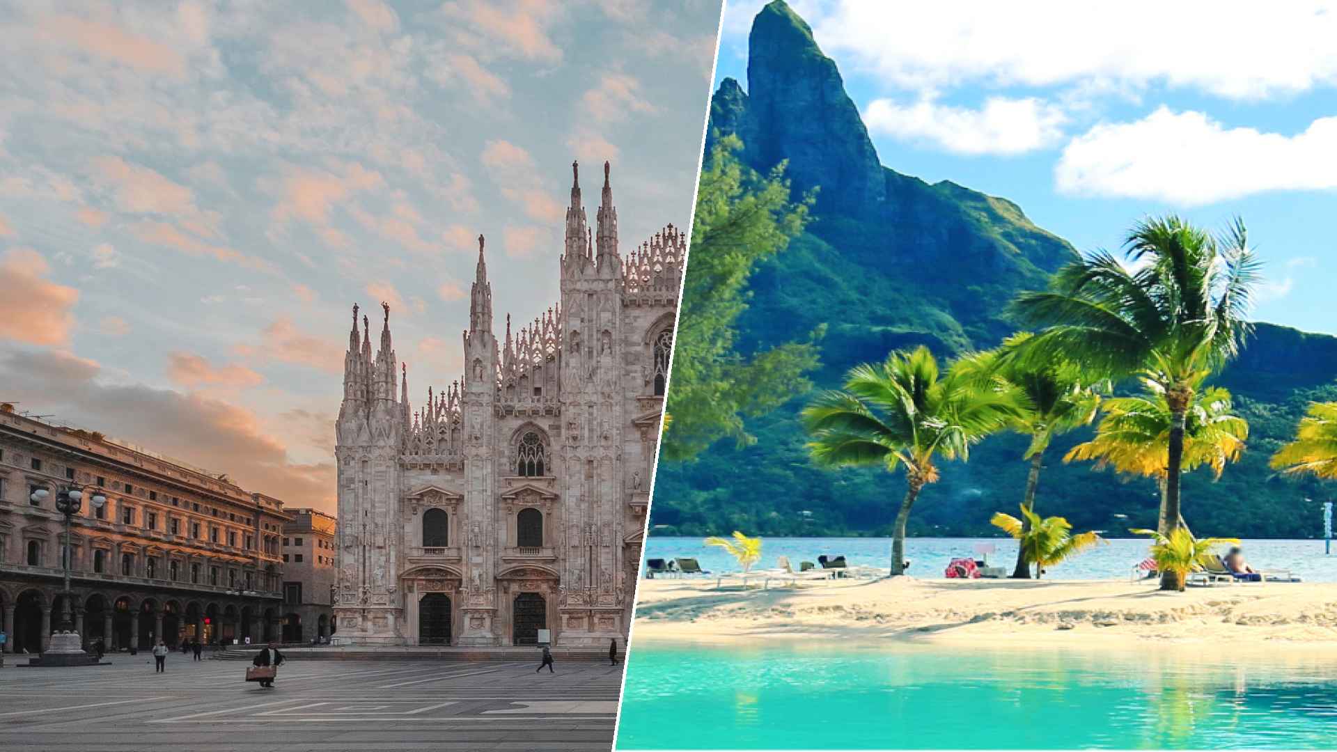 Milan to Bora Bora