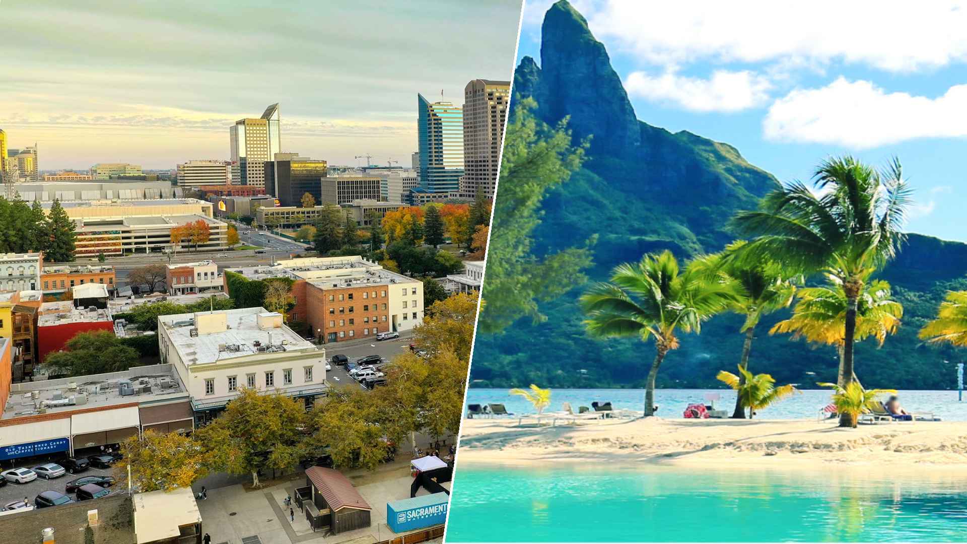 Sacramento to Bora Bora