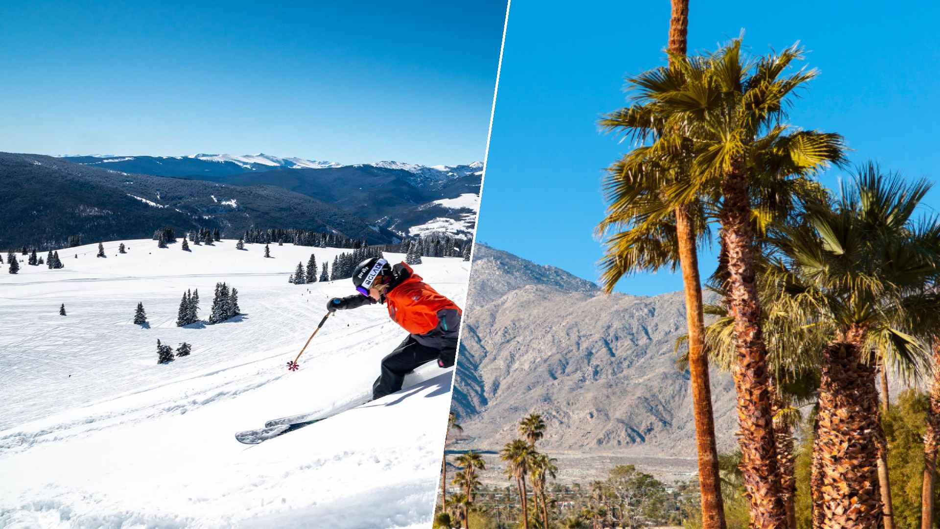 Vail to Palm Springs